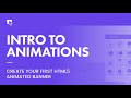 Bannersnack Tutorial: Intro To Animations
