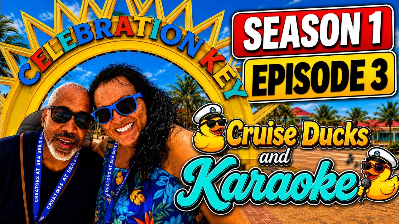 Carnival Sunshine - Celebration Key - Cruise Ducks & Karaoke (S1E3)