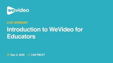 Introduction to WeVideo for Educators