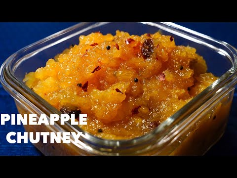 Sweet pineapple chutney, from the video