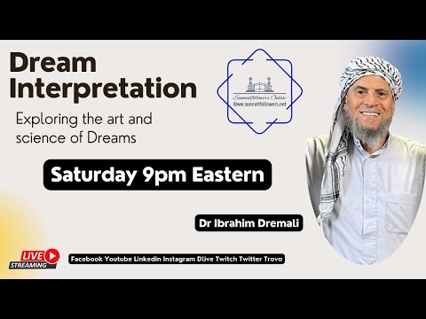 Unveiling the Secrets of Dream Interpretation with Dr Ibrahim Dremali