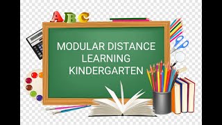 The New Normal| PILOT TESTING ON MODULAR DISTANCE LEARNING KINDERGARTEN