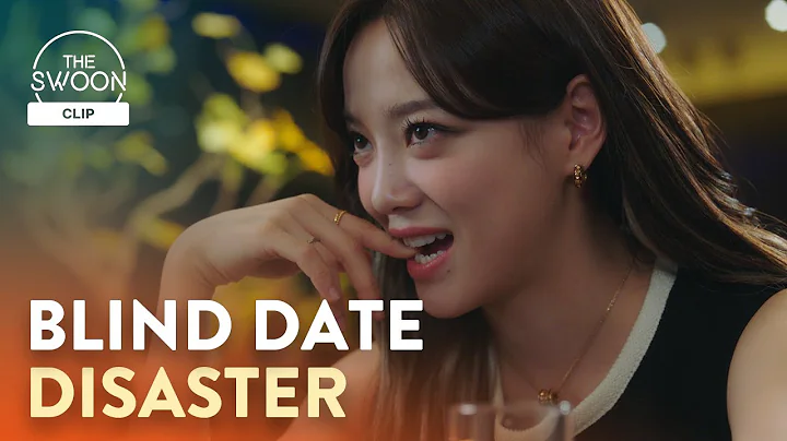 Kim Se-jeong is determined to ruin her date with Ahn Hyo-seop | Business Proposal Ep 1 [ENG SUB] - DayDayNews