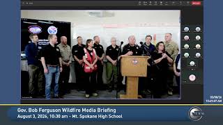 Gov. Bob Ferguson Wildfire Media Briefing