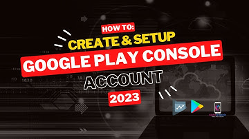 How to create google play console account 2023 video tutorial