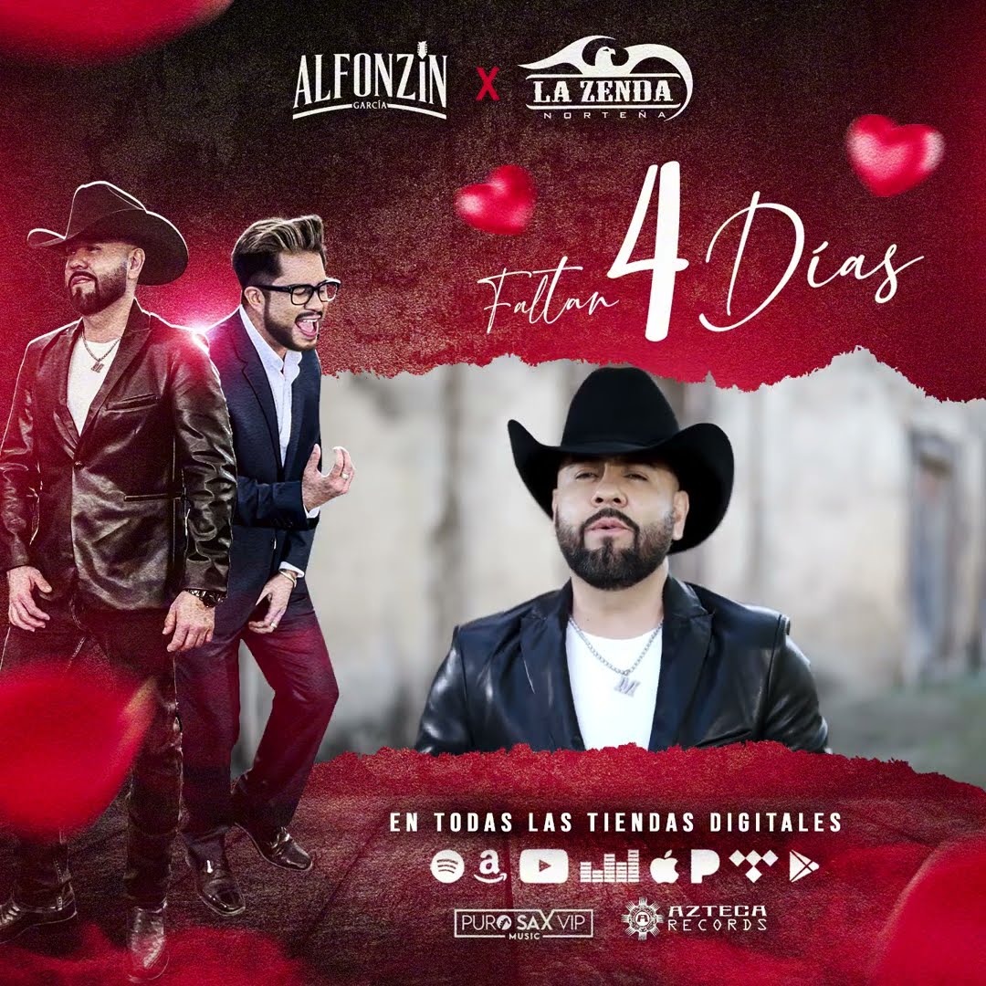 Faltan 4 días para el lanzamiento #EntraEnMiVida de Alfonzin García y La Zenda Norteña
