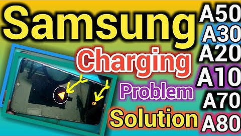 Samsung A50, A30, A20, A10, A70, A80 Charging Problem solution.All Android Phones: How to Fix Charge