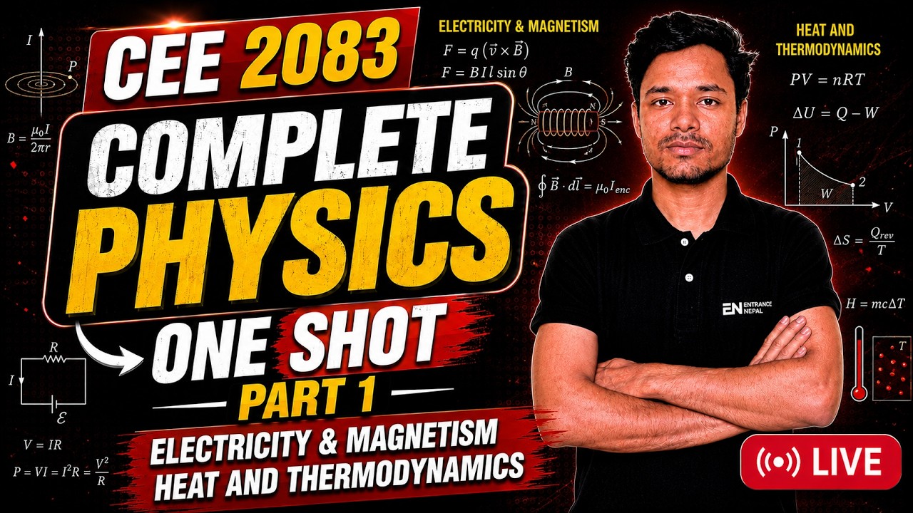 COMPLETE PHYSICS in ONE SHOT! 🔥 CEE 2083 Preparation | Part 1