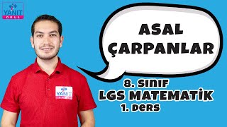 Asal Çarpanlar | Çarpanlar ve Katlar | 2021 LGS Matematik Konu Anlatımları #ynt8sınıf