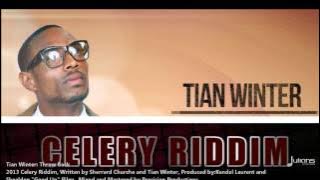 New Tian Winter | THROW BACK [2013 Antigua Soca][Celery Riddim, Produced By Kendel & Shealdon]