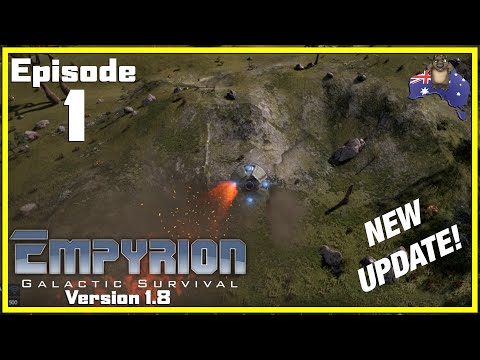 Version 1.8 Restart | Empyrion v1.8 Gameplay | Ep.1