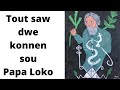 Lwa papa loko