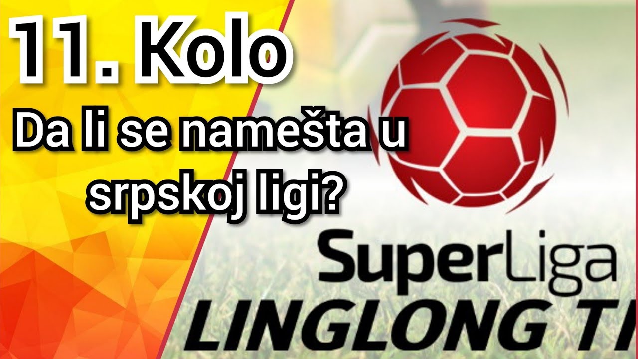 LingLong super liga Srbije ☆ Da li se nameštaju utakmice u ...