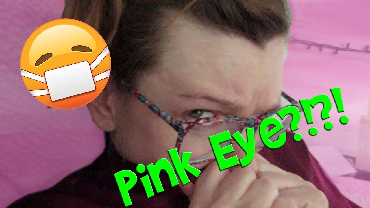 PINK EYE?!?!? (Day 176) YouTube