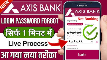 How to reset axis bank net banking password,Axis bank internet banking password reset,@ssmsmarttech