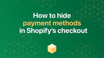 How to hide payment methods in Shopify