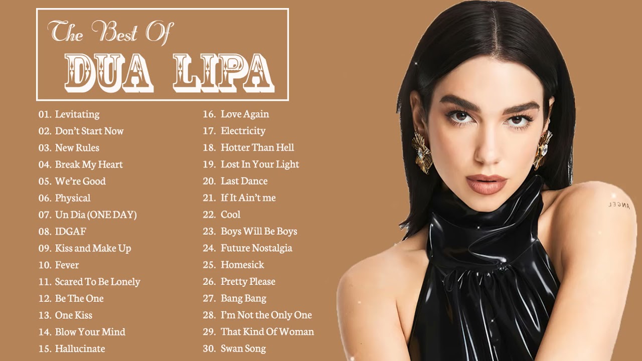 DuaLipa Greatest Hits Full Album 2022   DuaLipa Best Songs Playlist 2022