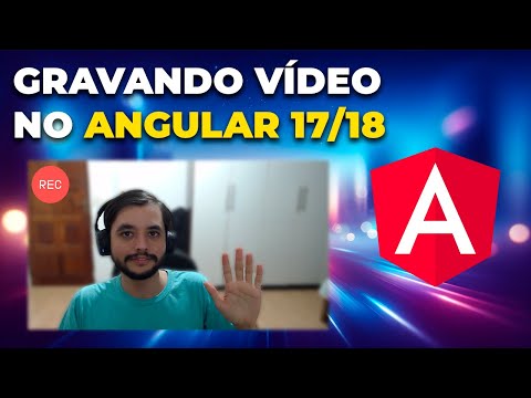 Como usar a câmera e gravar vídeos no Angular 18