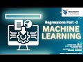 Machine Learning - Regressions Part -2 | 🤖 (04/03/2025) | Complete Guide
