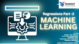 Machine Learning - Regressions Part -2 | 🤖 (04/03/2025) | Complete Guide