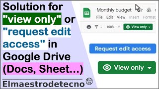 Solution for "view only" or "request edit access" in Google Drive Document (Docs, Sheet...)