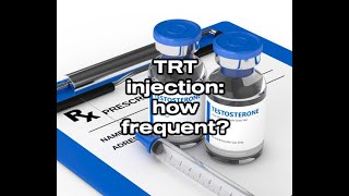 How frequent should testosterone injections be?