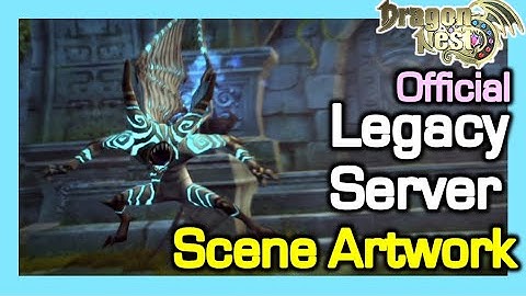[Legacy Server] New Scene Artwork / Dragon Nest Legacy