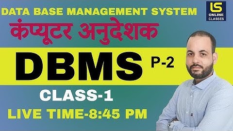 Introduction to Database Management Systems (DBMS) PART-2