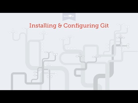 Installing & Configuring Git [Learn Git Video Course]