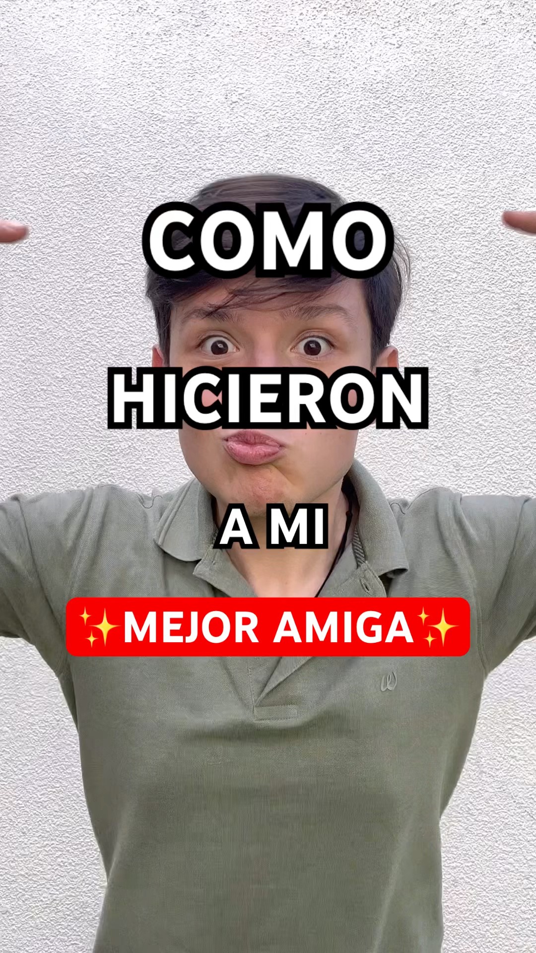 ASÍ HICIERON A MI MEJOR AMIGA ?