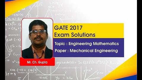 GATE 2017 Engineering Mathematics Questions & Solutions I Set 2 I Mechanical Engineering (ME)