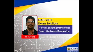 GATE 2017 Engineering Mathematics Questions & Solutions I Set 2 I Mechanical Engineering (ME)