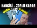 Samsung VS Xiaomi VS iPhone Hangisi Alınır  - Aldığım En Zor Karar !