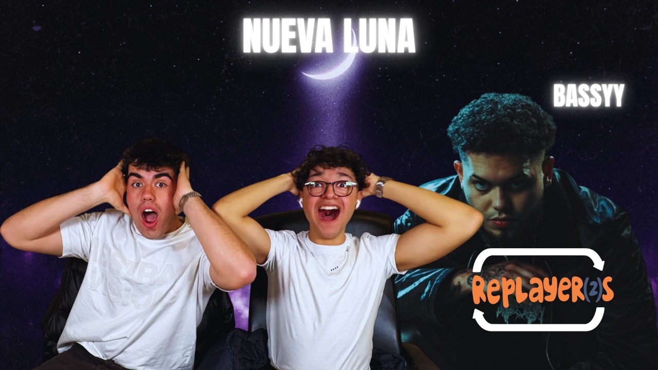 REACCIÓN A  NUEVA LUNA DE BASSY EL EP DEL AÑOO