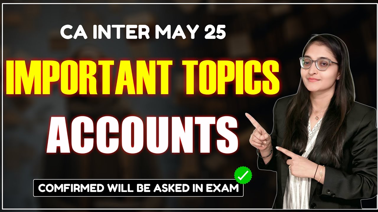 ADVANCE ACCOUNTS IMPORTANT TOPICS CA INTER MAY 25 IMPORTANT CHAPTERS ...