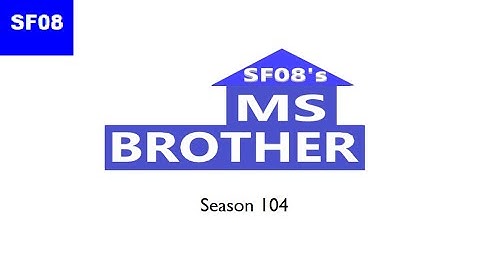 MS Brother - Season 104