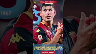 Turkish Delight Trabzonspor Closing in on Free Agent Coup for Malinovskyi