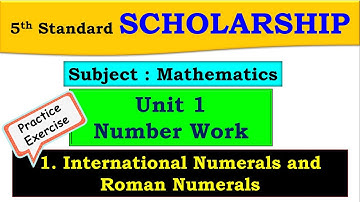 Scholarship 5th Std Mathematics - Unit 1 | International Numbers and Roman Numerals