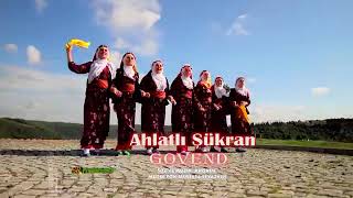 Ahlatlı Şükran - Govend (Abone Olun)
