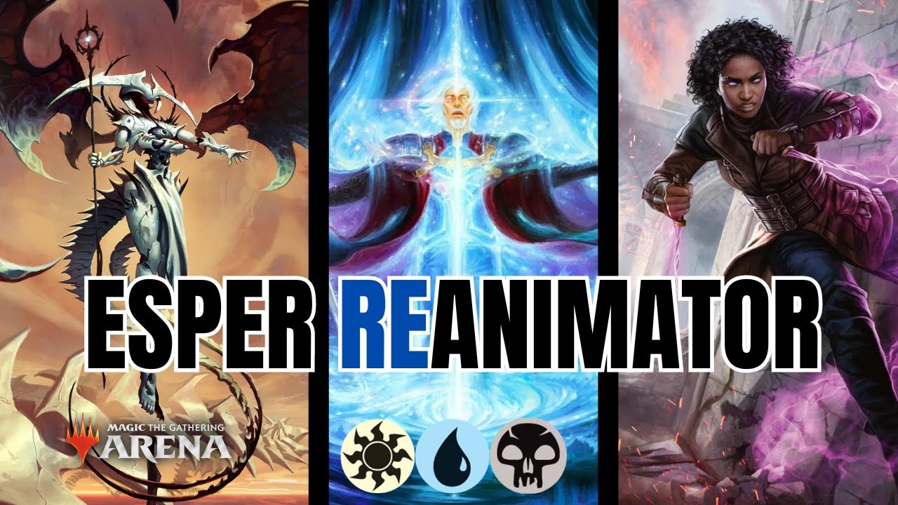 🌞💧💀 Upgraded ESPER Reanimator MTG Arena Standard Ranked Gameplay
