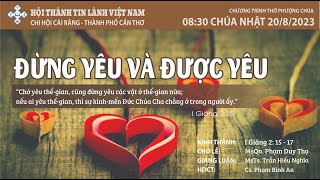 HTTL CÁI RĂNG - Chương Trình Thờ Phượng Chúa - 20/08/2023