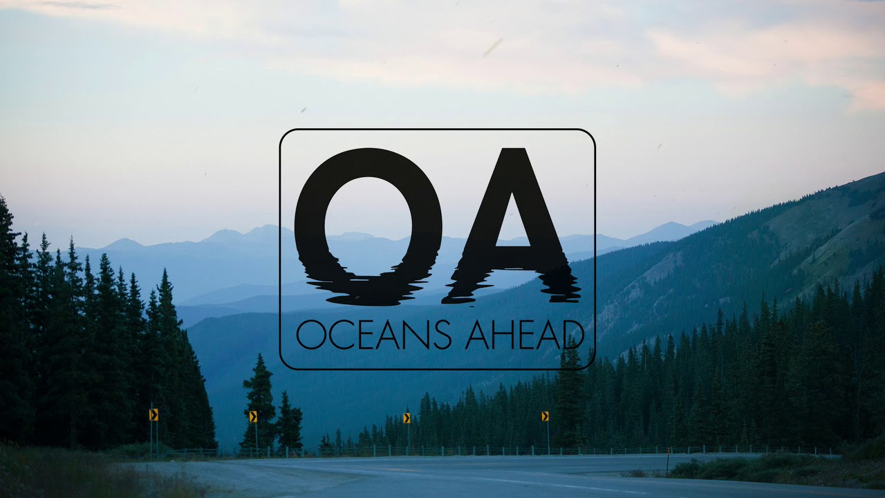 Watch Oceans Ahead - The Way on YouTube Watch Oceans Ahead - The Way on YouTube