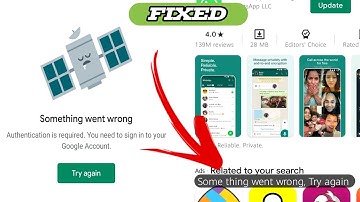 Something went wrong Try Again Error  No Internet Connection Google Play store Problem In Android