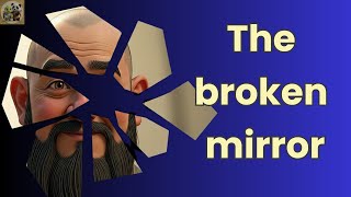 A Lesson in Self-Reflection | The Broken Mirror 🪞 | Act 1 Ep 7 Update