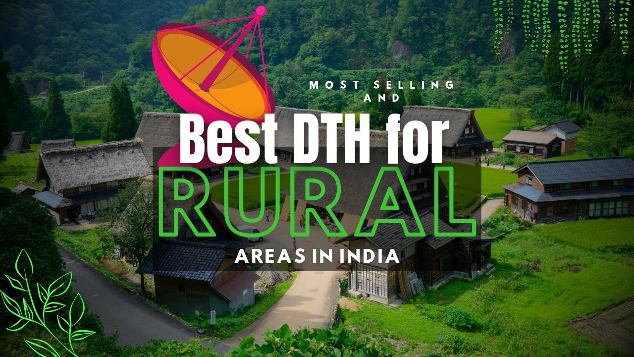 which-dth-is-best-for-rural-areas-journalism-guide-youtube