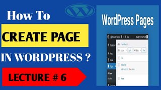 How to create Page In WordPress || WordPress Tutorial for Beginners || LECTURE  6