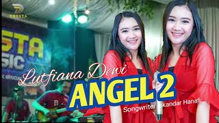 LUTFIANA DEWI - ANGEL 2 (COVER) - FT PEPEN KENDANG (Live Jambewangi)