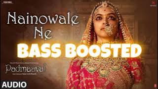Download lagu Nainowale ne | padmaavat | bass boosted