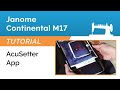 Janome AcuSetter App Tutorial
