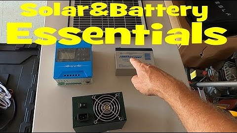 Solar-Battery-Essentials. What do you really need?!